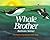 Whale Brother