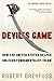 Devil's Game: How the Unite...