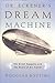 Dr. Eckener's Dream Machine: The Great Zeppelin and the Dawn of Air Travel