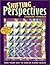 Shifting Perspectives by Lorraine Torrence