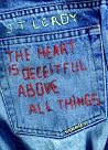 The Heart is Dece...