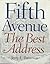 Fifth Avenue: The Best Address