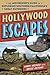 Hollywood Escapes by Harry Medved