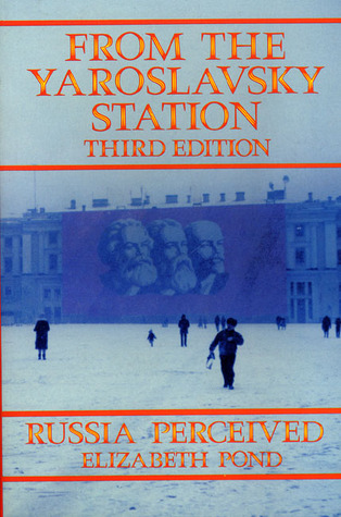 From the Yaroslavsky Station: Russia Perceived (Paperback)