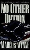 No Other Option No Other Option