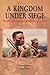 A Kingdom under Siege: Nepa...