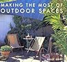 Making Most of Outdoor Spaces