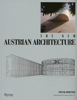 The New Austrian Architecture (Paperback)