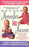 Beyond Jennifer & Jason: An Enlightened Guide to Naming Your Baby