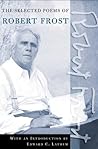 The Road Not Taken: A Selection of Robert Frost's Poems