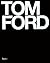 Tom Ford Dlx: Deluxe Edition