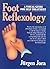 Foot Reflexology: A Visual Guide For Self-Treatment