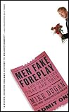 Men Fake Foreplay ... And Other Lies That Are True Men Fake Foreplay ... And Other Lies That Are True