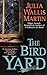 The Bird Yard