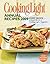 Cooking Light Annual Recipes 2009: Every Recipe...A Year's Worth of Cooking Light Magazine