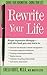 Rewrite Your Life: Change Y...