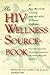 The HIV Wellness Sourcebook by Misha Ruth Cohen