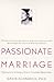 Passionate Marriage: Keepin...