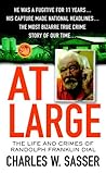 At Large: The Life and Crimes of Randolph Franklin Dial