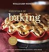 Williams-Sonoma Essentials of Baking by Cathy Burgett