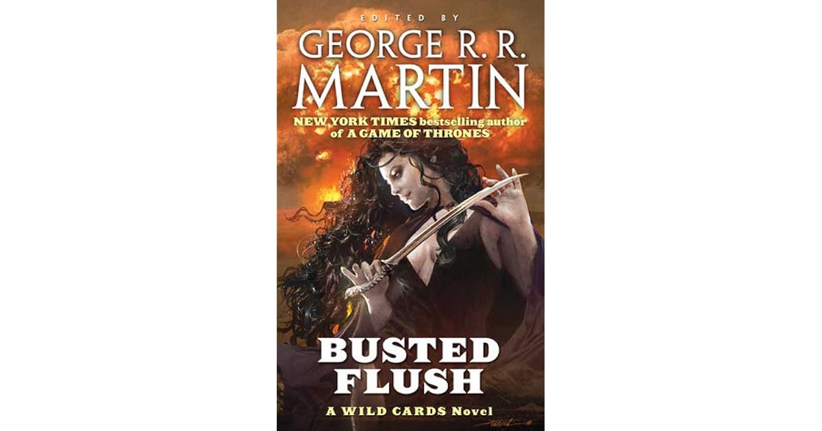 Busted Flush by R.R. Martin