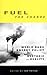 Fuel for Change: World Bank Energy Policy: Rhetoric vs Reality