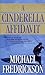 A Cinderella Affidavit by Michael Fredrickson