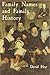 Family Names and Family History by David Hey
