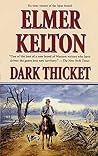 Dark Thicket by Elmer Kelton