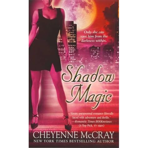 Shadow Magic Magic 4 By Cheyenne Mccray