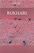 Bukhari (Makers of Islamic Civilisation)