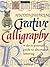 Creative Calligraphy by Peter Halliday
