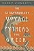 The Extraordinary Voyage of Pytheas the Greek by Barry Cunliffe The Extraordinary Voyage of Pytheas the Greek by Barry Cunliffe