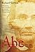 Abe: A Novel of the Young L...