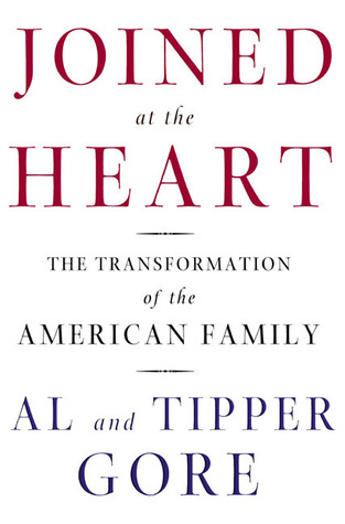 Joined at the Heart: The Transformation of the American Family