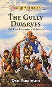 The Gully Dwarves (Dragonlance: Lost Histories, #5)