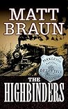 The Highbinders: An Ash Tallman Western (The Ash Tallman Series, 1) The Highbinders: An Ash Tallman Western (The Ash Tallman Series, 1)