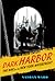 Dark Harbor: The War for th...