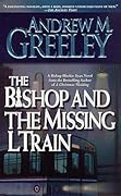 The Bishop and the Missing L Train