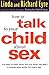 How to Talk to Your Child A...
