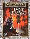 Drizzt Do'Urden's Guide to the Underdark Drizzt Do'Urden's Guide to the Underdark