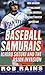 Baseball Samurais: Ichiro S...