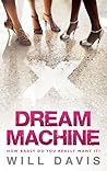 Dream Machine Dream Machine