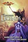 The Annotated Legends by Margaret Weis