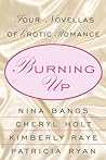 Burning Up: Tales of Erotic Romance