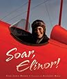 Soar, Elinor! by Tami Lewis Brown