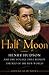 Half Moon: Henry Hudson and...