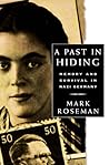 A Past in Hiding:...