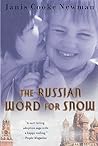 The Russian Word for Snow: A True Story of Adoption