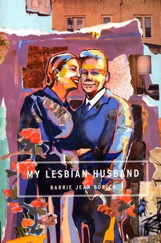 My Lesbian Husband: Landscapes of a Marriage (Paperback)